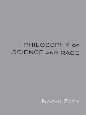 cover image of Philosophy of Science and Race